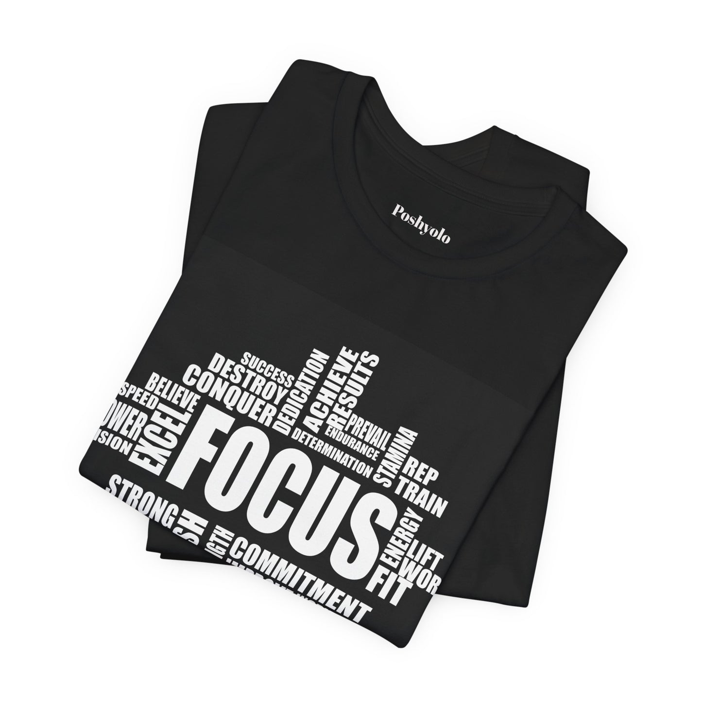 Focus Word Cloud T‑Shirt  Motivational  Tee