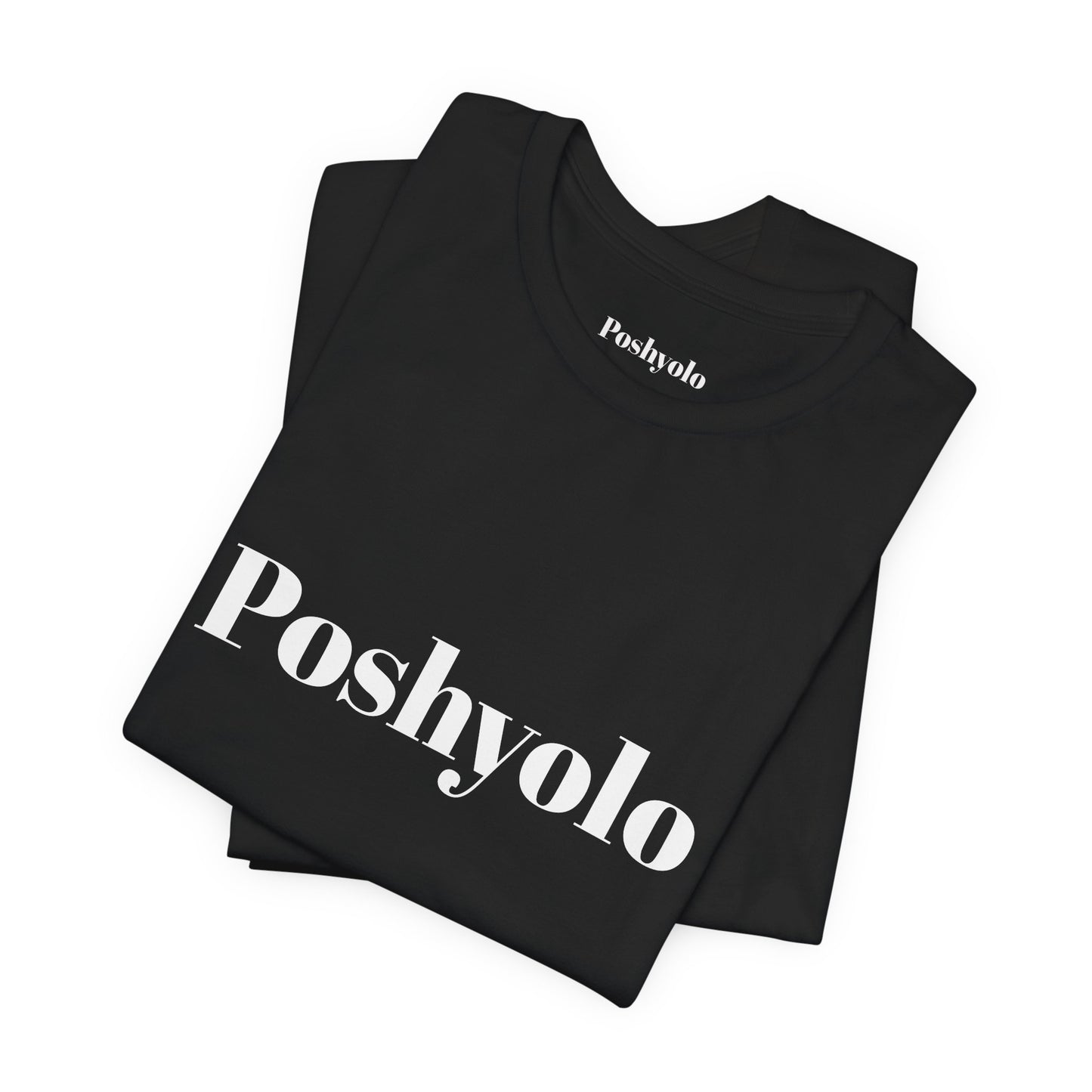 Poshyolo Tee