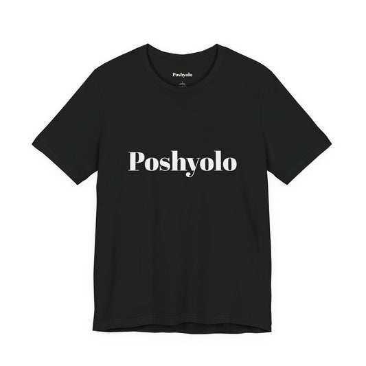 Poshyolo Tee
