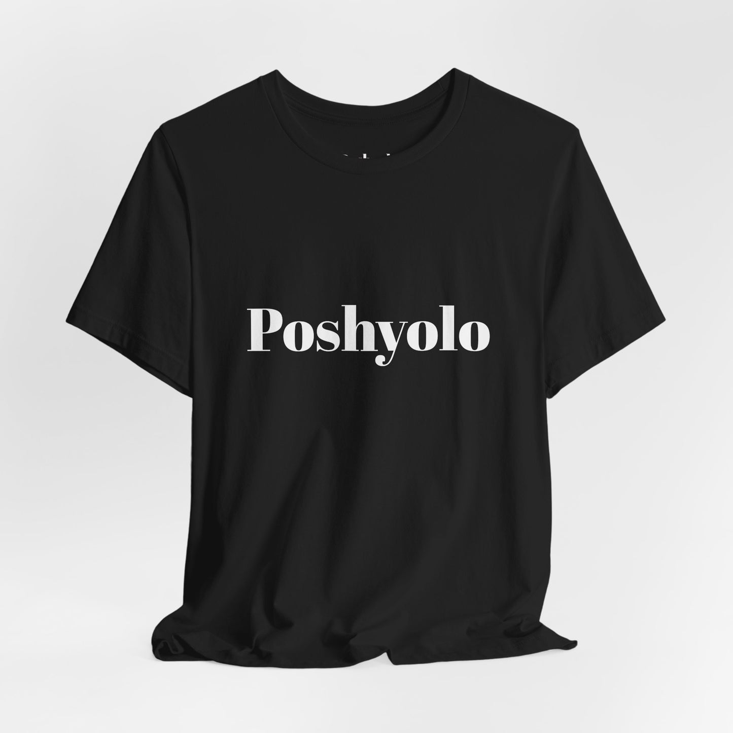 Poshyolo Tee