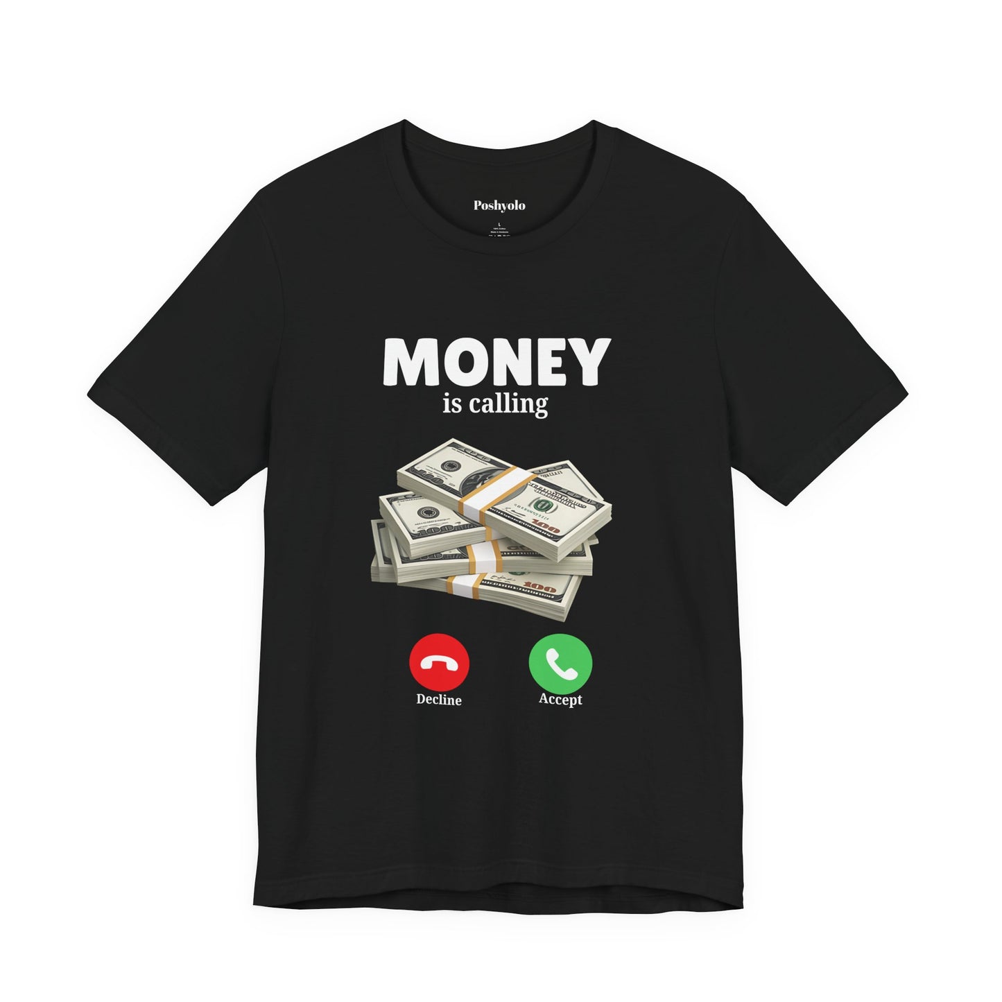 Money Is Calling T‑Shirt  Funny Cash Stack Graphic Tee